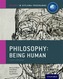 Oxford IB Diploma Programme: Philosophy: Being Human Course Companion