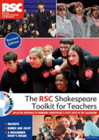 The RSC Shakespeare Toolkit for Teachers