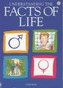 Understanding the Facts of Life