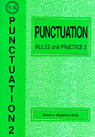 Punctuation Rules and Practice