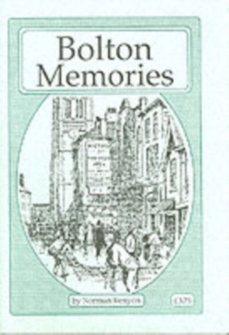 Bolton Memories