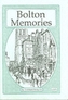Bolton Memories