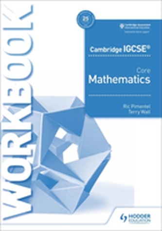 Cambridge IGCSE Core Mathematics Workbook