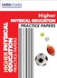 CfE Higher Physical Education Practice Papers for SQA Exams