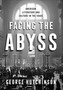 Facing the Abyss