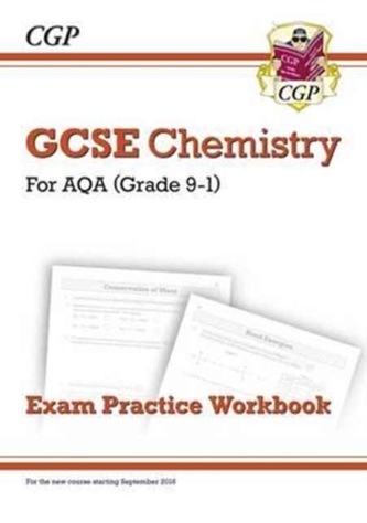 New Grade 9-1 GCSE Chemistry: AQA Exam Practice Workbook