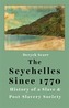 Seychelles Since 1770