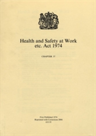 Health and Safety at Work, etc. Act 1974