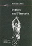 Gypsies and Flamenco