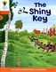 Oxford Reading Tree: Level 6: More Stories A: The Shiny Key