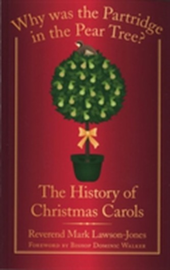 Why Was the Partridge in the Pear Tree?