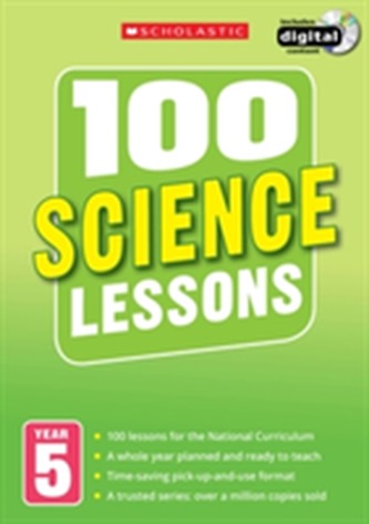 100 Science Lessons: Year 5