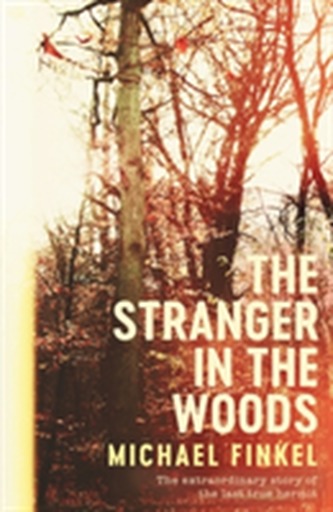 The Stranger in the Woods