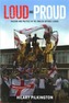 Loud and Proud