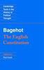 Bagehot: The English Constitution
