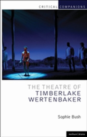 The Theatre of Timberlake Wertenbaker