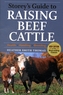 Storeys Guide to Raising Beef Cattle
