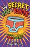 The Secret Life of Pants
