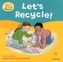 Oxford Reading Tree Read With Biff, Chip, and Kipper: First Experiences: Let's Recycle!