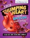 Your Brilliant Body: Your Thumping Heart and Battling Blood System
