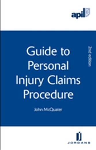 APIL Guide to Personal Injury Claims Procedure