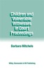 Children and Vulnerable Witnesses in Court Proceedings