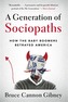 A Generation of Sociopaths