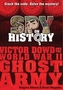 Spy on History: Victor Dowd and the World War II Ghost Army
