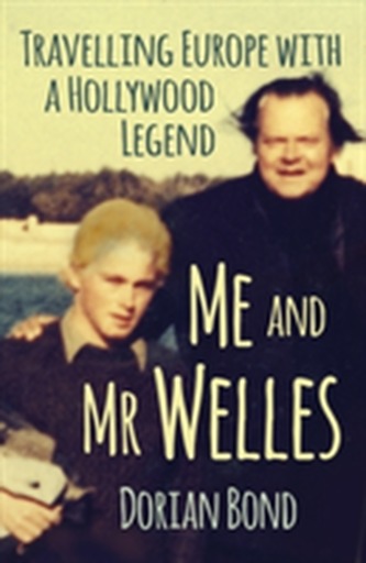 Me and Mr Welles
