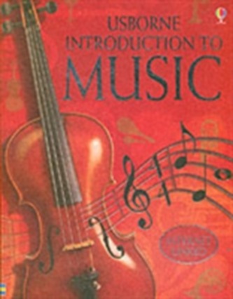 The Usborne Internet-linked Introduction To Music