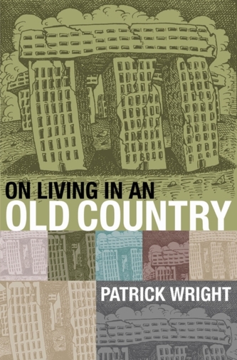 On Living in an Old Country