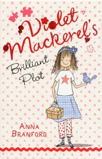 Violet Mackerel's Brilliant Plot