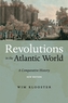 Revolutions in the Atlantic World, New Edition