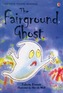 The Fairground Ghost