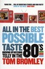 All in the Best Possible Taste