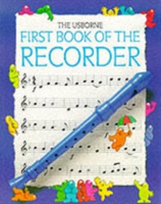 First Book of the Recorder
