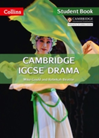 Cambridge IGCSE (R) Drama Student Book