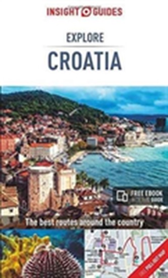Insight Guides Explore Croatia - Croatia Travel Guide