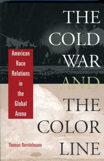 The Cold War and the Color Line