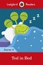 Ted in Bed - Ladybird Readers Starter Level A