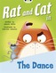 BC Red B (KS1) Rat and Cat in The Dance