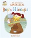 The Adventures of Abney & Teal: Bop's Hiccups