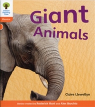 Oxford Reading Tree: Level 6: Floppy's Phonics Non-Fiction: Giant Animals