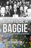 Born to be a Baggie