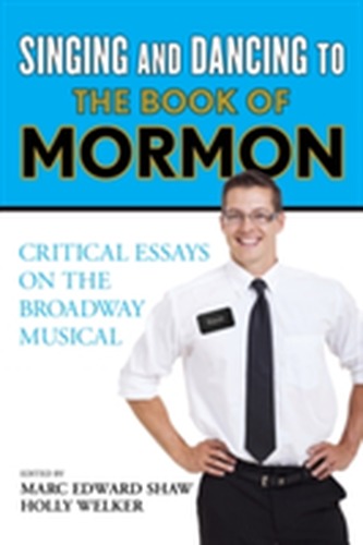 Singing and Dancing to the Book of Mormon