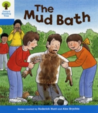 Oxford Reading Tree: Level 3: First Sentences: The Mud Bath