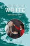 The Land of White