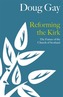 Reforming the Kirk