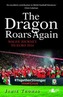 Dragon Roars Again, The