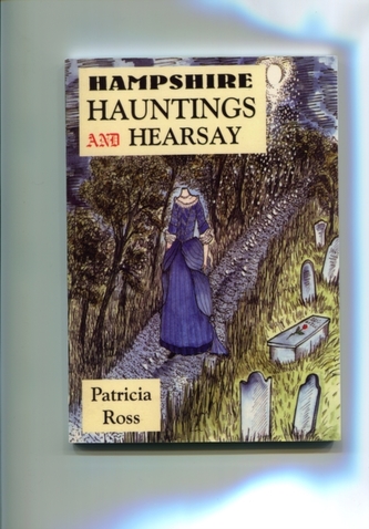 Hampshire Hauntings and Hearsay